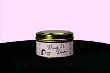 Load image into Gallery viewer, Wind it Down